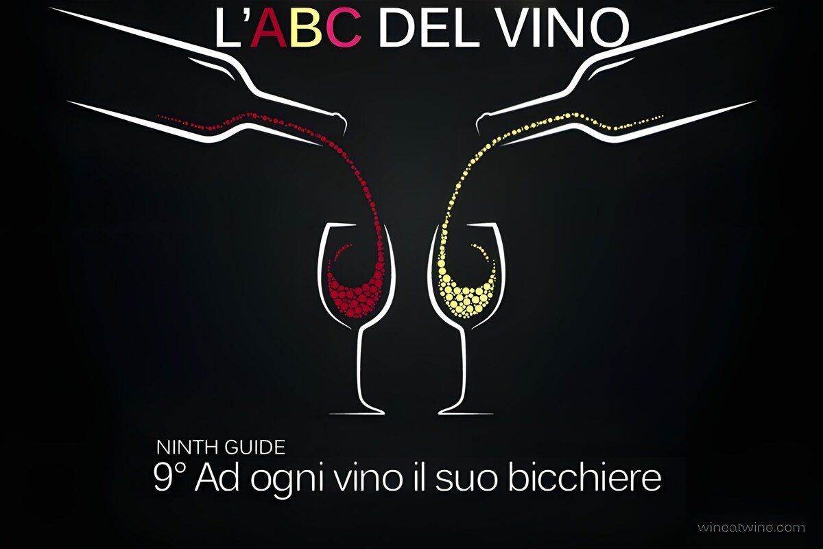 Guida: Ad ogni vino il suo bicchiere